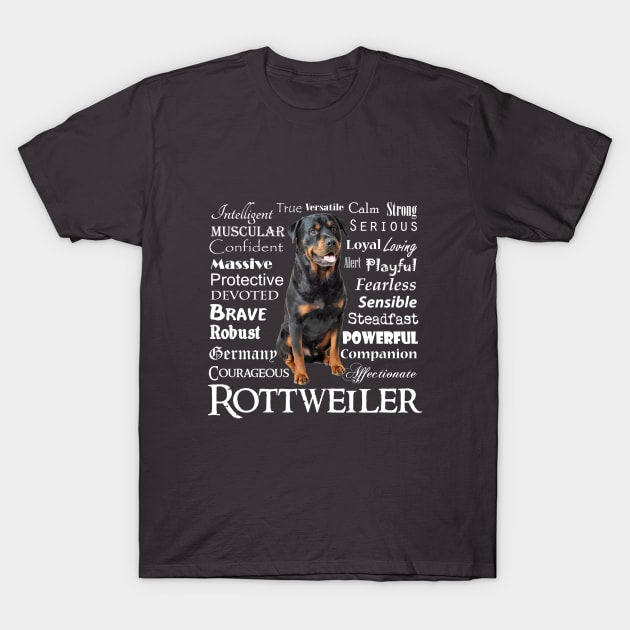 Rottweiler Traits T-Shirt by You Had Me At Woof